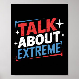 Affiche Harris Election Campaign Parler de Extreme