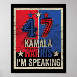 Affiche Harris I'm Speaking Citation de la campagne présid