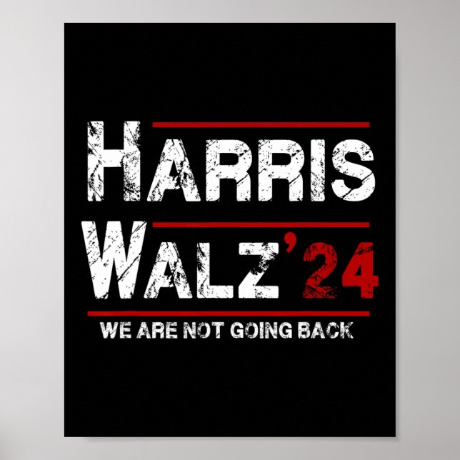 Affiche Harris Tim Walz 2024 Nous ne reviendrons pas aux é (Devant)