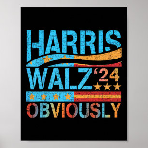 Affiche Harris W Évidemment ! Harris Waltz 2024 Election 1