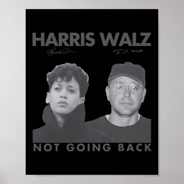 Affiche Harris W Not Going Back 80s Photo Retro 2024 Vote (Devant)