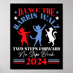 Affiche Harris Waltz 2024 Cat Lady Dance 2 Steps Forward N