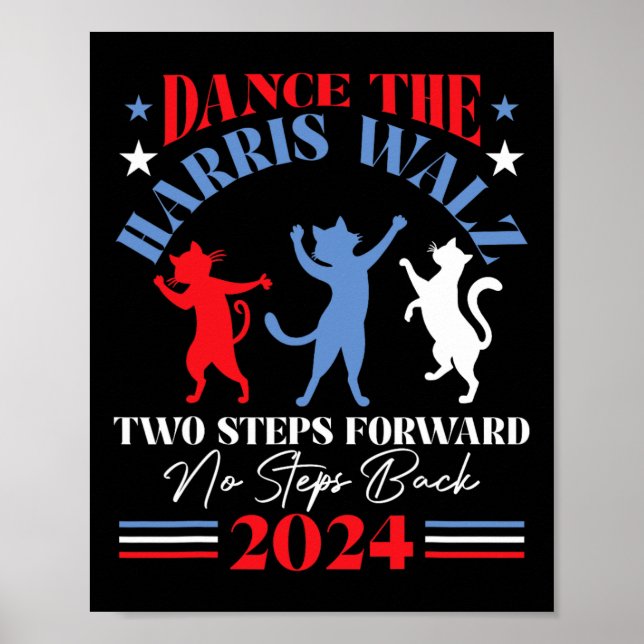 Affiche Harris Waltz 2024 Cat Lady Dance 2 Steps Forward N (Devant)