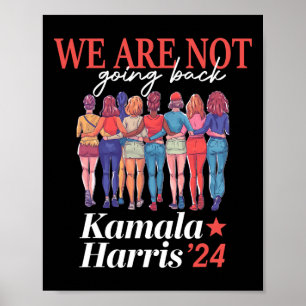 Affiche Harris Waltz 2024 Nous ne rentrons pas Kamala Har