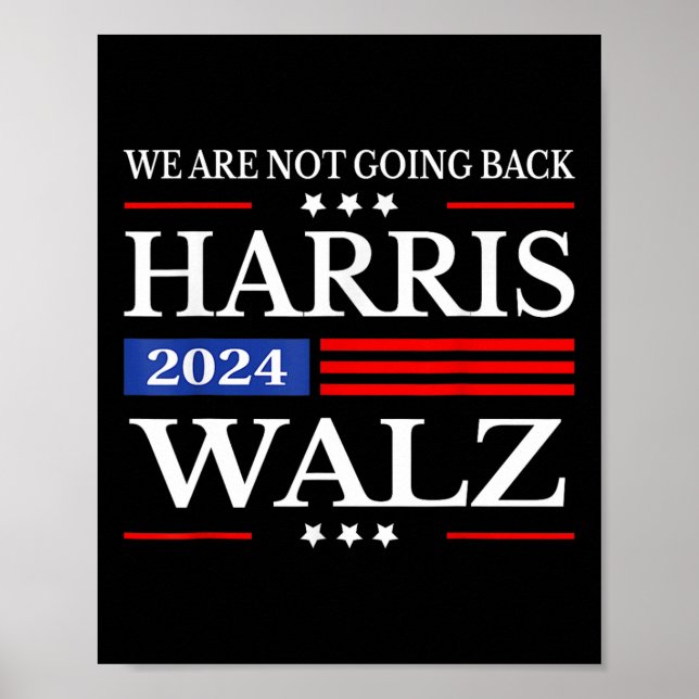 Affiche Harris Waltz 2024 Nous ne rentrons pas Kamala Harr (Devant)