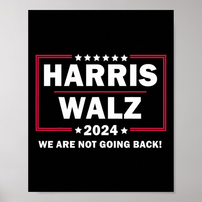 Affiche Harris Walz Waltz 2024 Nous Ne Reviendrons Pas (Devant)