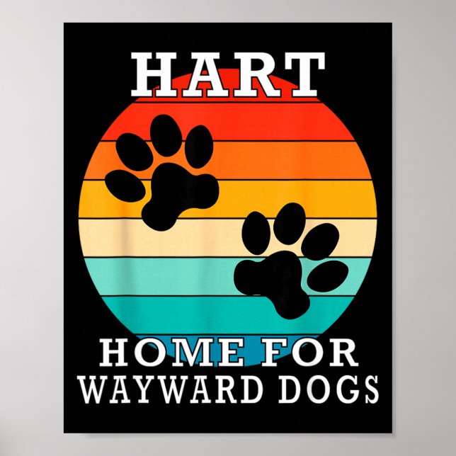 Affiche Hart Home For Wayward Dogs Family Name  (Devant)