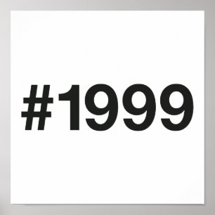 Affiche Hashtag 1999 26 Anniversaire