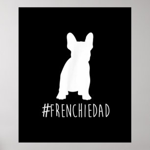 Affiche hashtag   frenbuldog dad venge