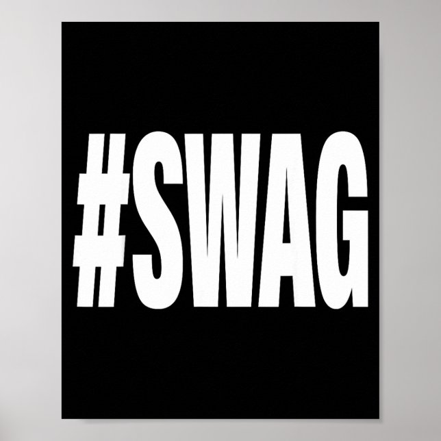 Affiche Hashtag swag  (Devant)