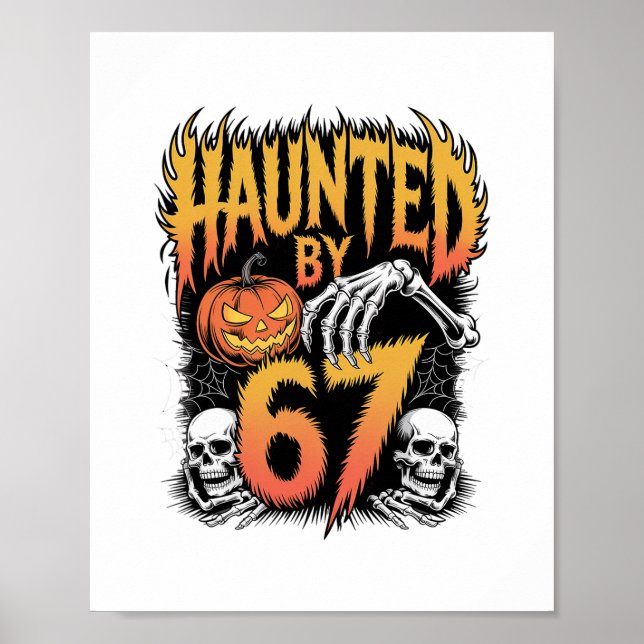 Affiche Haunted 67 Meme Six Seven 6-7 Funny Internet Joke  (Devant)