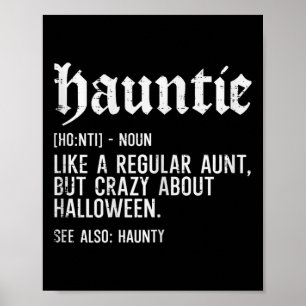 Affiche Hauntie Comme Une Tante Régulière Amusante Famille