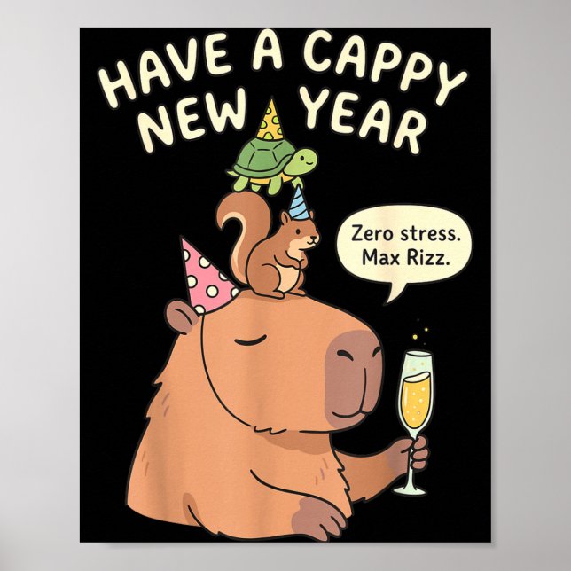 Affiche Have A Cappy New Year 2026 Capybara Max Rizz Funny (Devant)
