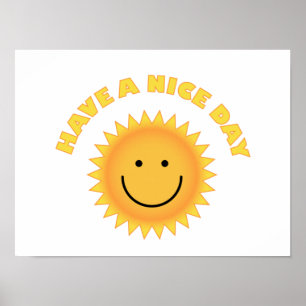 Affiche Have A Nice Day - Smiling Sun