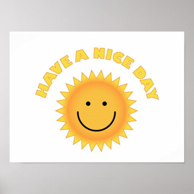 Affiche Have A Nice Day - Smiling Sun  (Devant)