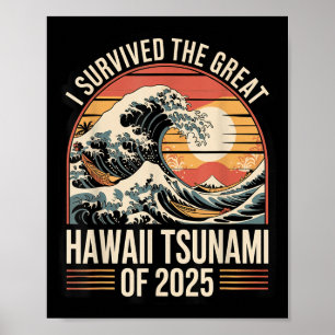 Affiche Hawaii Tsunami 2025 I Survived Wave Retro
