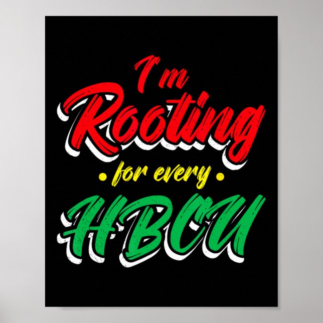 Affiche Hbcu Black History Mois Je soutiens pour chaque Hb (Devant)