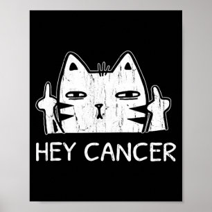Affiche Hé Cancer F U Drôle Chat Doigt d'Honneur Cancer