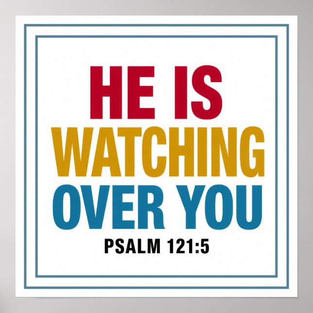 Affiche He Is Watching Over You Bold Modern Clean (Devant)