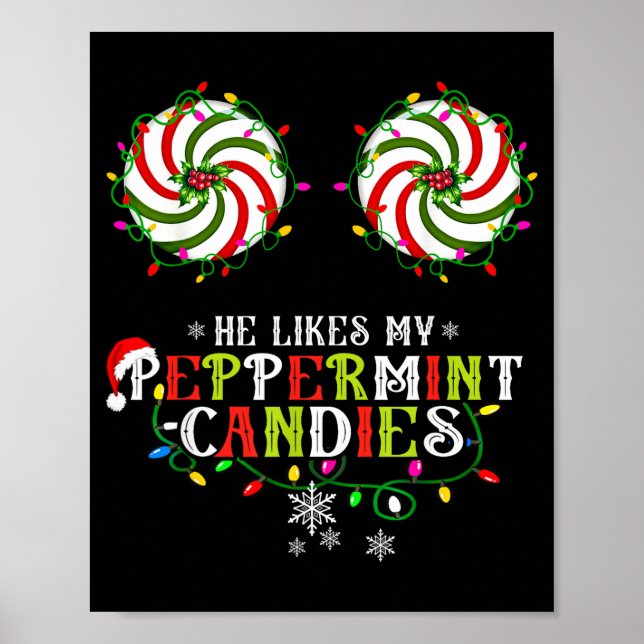 Affiche He Likes My Peppermint Candies I Like His Candy Ca (Devant)