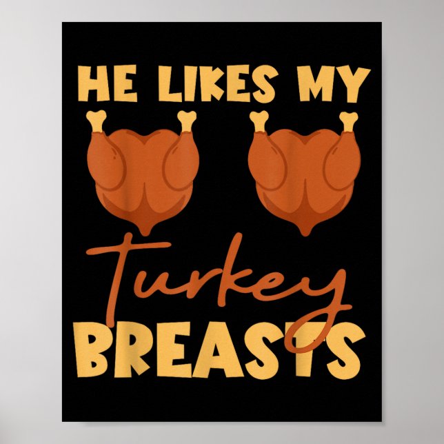 Affiche He Likes My Turkey Breasts Couple Matching Thanksg (Devant)