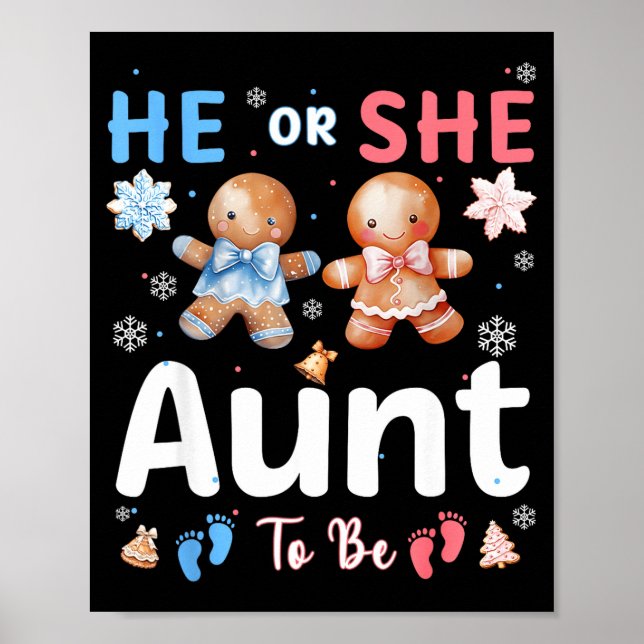 Affiche He Or She Aunt To Be Christmas Gingerbread Gender  (Devant)