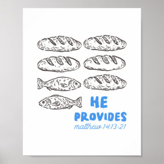 Affiche He Provides Bread and Fish Christian Wall Art