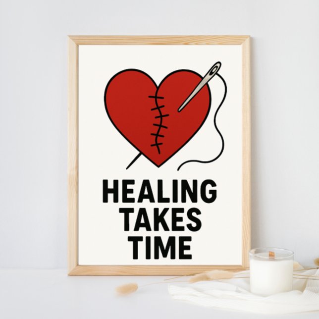Affiche Healing Takes Time Mental Health Support  (Créateur téléchargé)