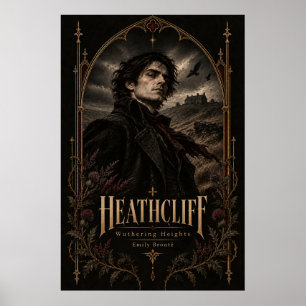 Affiche Heathcliff – Wuthering Heights gothique