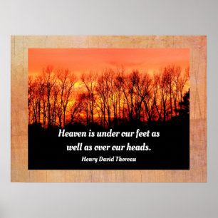 Affiche Heaven is over heads -Henry David Thoreau quote