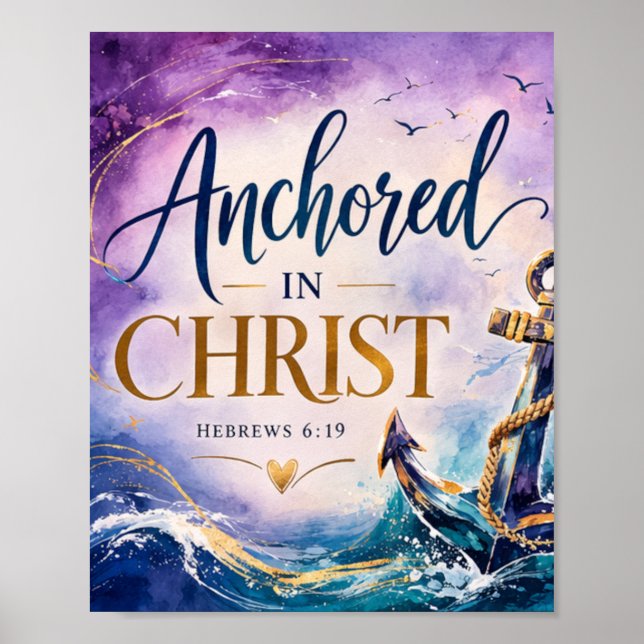 Affiche Hébreux 6:19 Ancrée en Christ chrétien (Devant)