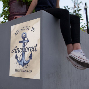 Affiche Hébreux de l'âme ancrée 6:19 Verse de la Bible