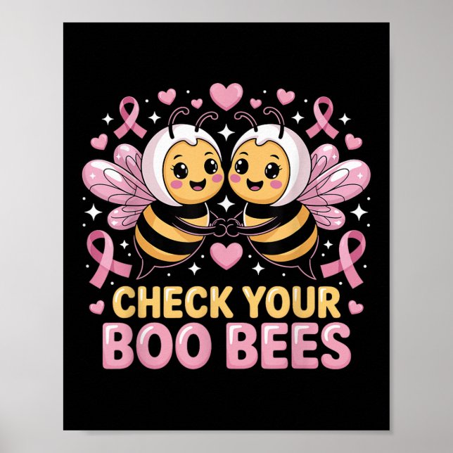 Affiche Heck Your Boo Bees mignonne Cancer du Sein De (Devant)