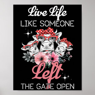 Affiche Heifer Cow Vivent Comme Quelqu'Un A Quitté La Port