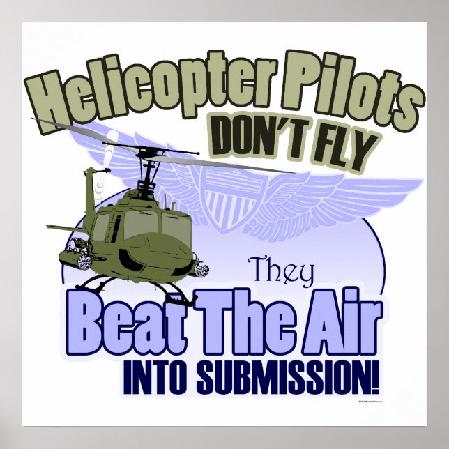 Affiche Helicopter Pilots Don't Fly [UH-1] (Devant)