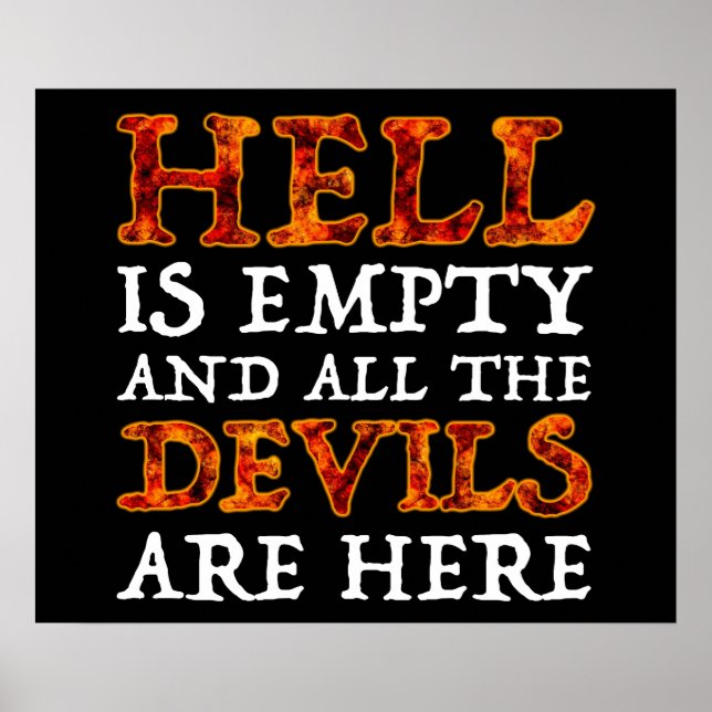 Affiche Hell Is Empty And All The Devils Are Here (Devant)