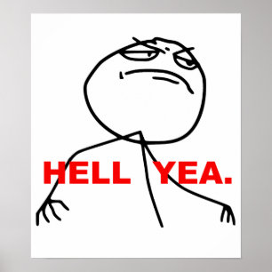 Affiche Hell Yea Rage Face Mème