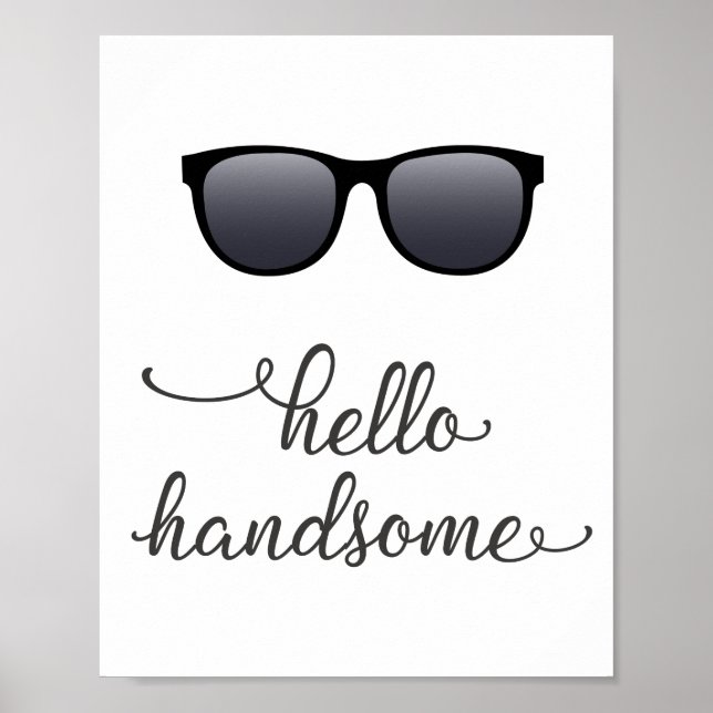 Affiche Hello Handsome (Lunettes de soleil) en gris foncé (Devant)