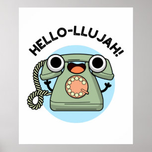 Affiche Hello-lujah Funny Téléphone Pun