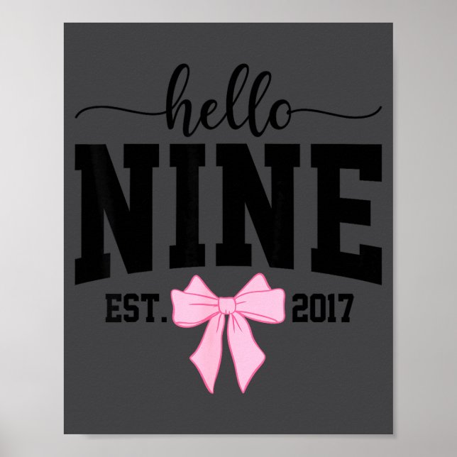 Affiche Hello Nine Est 2017 Coquette Bow 9th Birthday Girl (Devant)