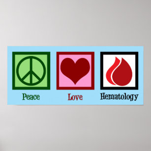 Affiche Hématologie de l'amour pour la paix