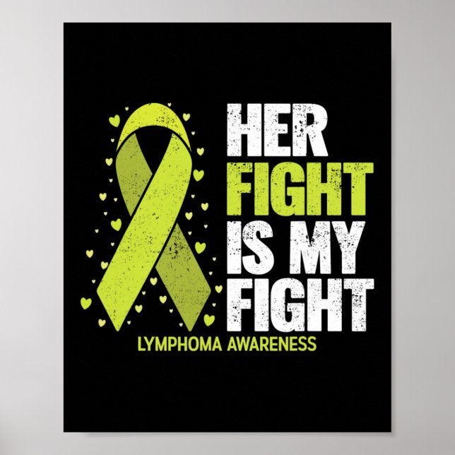 Affiche Her Fight Is My Fight Blood Cancer Lymphoma Awaren (Devant)
