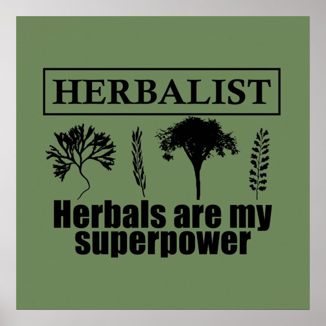 Affiche herbes herboristes sont ma superpuissance (Devant)
