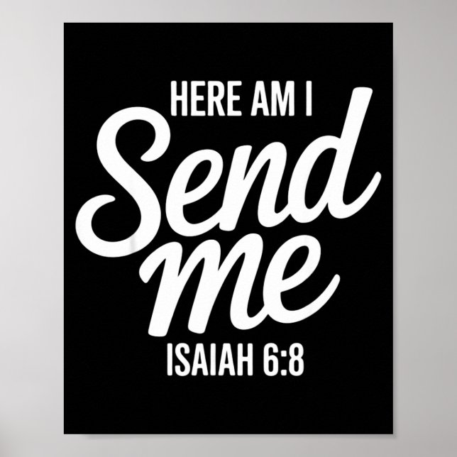 Affiche Here Am I Send Me Isaiah 6 8 Missionary Scripture  (Devant)