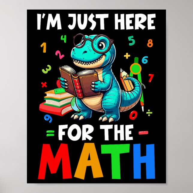 Affiche Here For The Math Cute T-rex Counting Number Math  (Devant)
