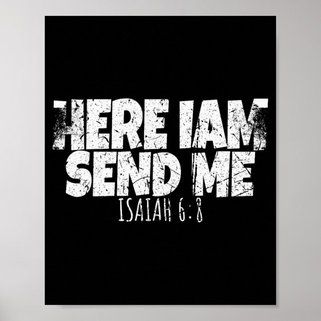 Affiche Here I Am Send Me Bible Verse Lord Saying  (Devant)