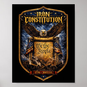 Affiche Héritage de liberté de la Constitution de fer 1776
