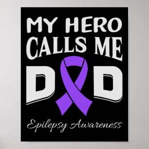 Affiche Hero Me Appelle Papa Epilepsie Sensibilisation Rib