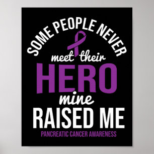 Affiche Héros M'a élevé Pancréatic Cancer Sensibilisation