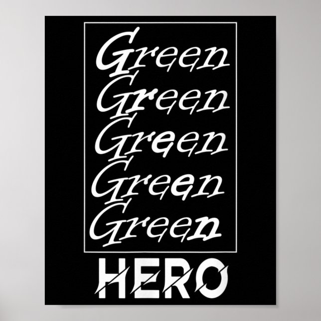 Affiche Héros Vert - Pour La Protection De l'environnement (Devant)
